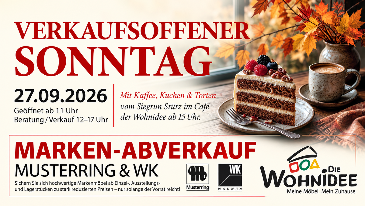 Verkaufsoffener Sonntag bei „Die Wohnidee“: Markenmöbel, Kaffee und Kuchen